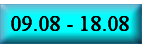 9 August