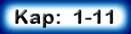 Kapitel: 1 - 11