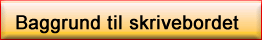 Baggrund til skrivebordet